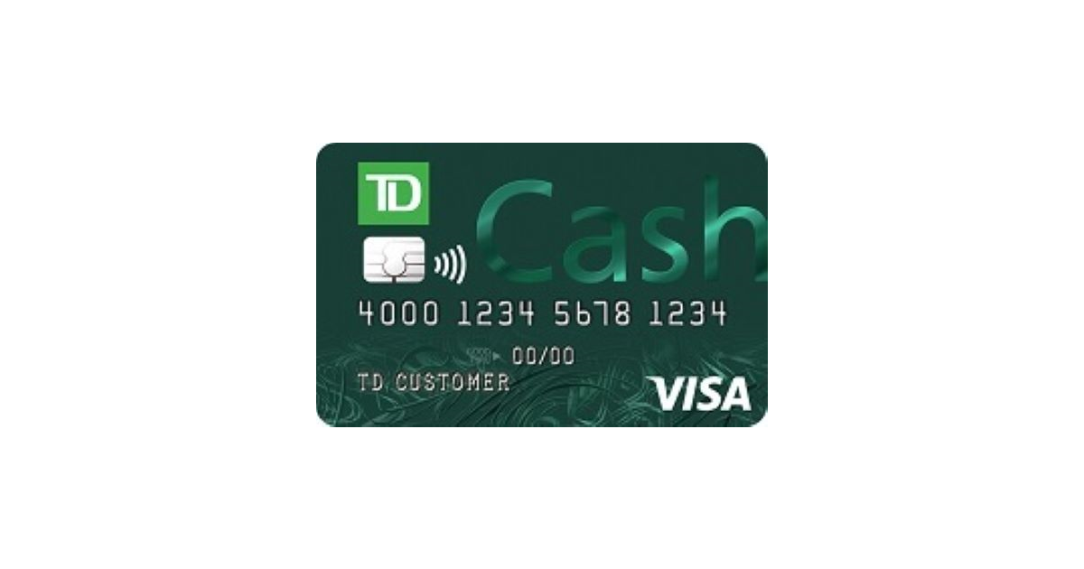 Td Bank Cash Credit Card : TD Cash Rewards Card; $200