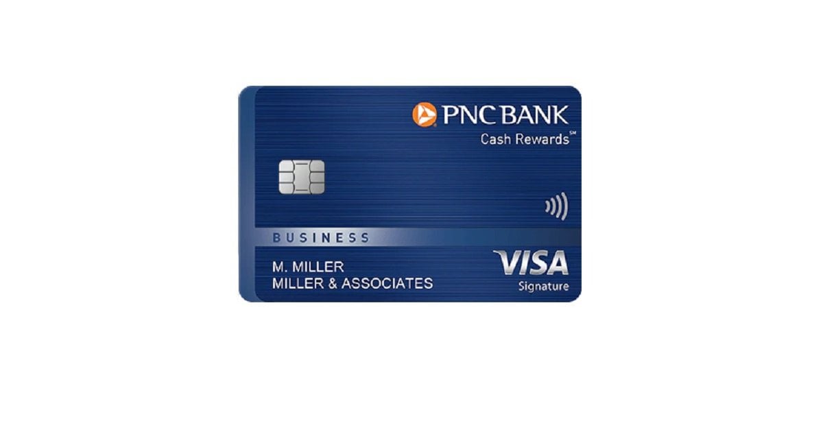 PNC Cash Rewards® Visa Signature® Business Credit Card