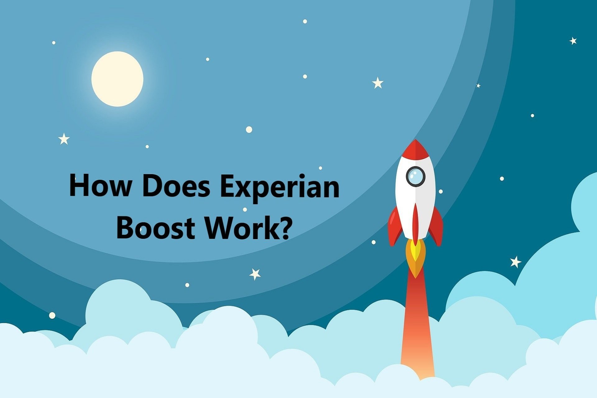 how-does-experian-boost-work