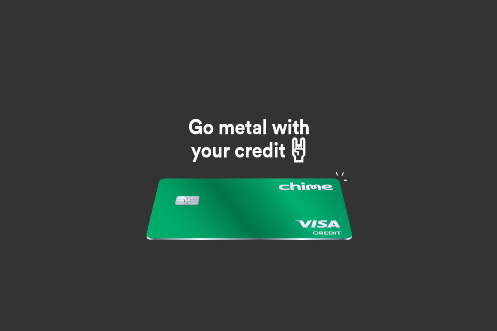 Chime Offers LimitedEdition Metal Card