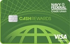 Navy Federal cashRewards Visa Signature® Credit Card