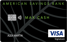 American Savings Bank Maximum Rewards Visa Card
