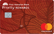First Hawaiian Bank Priority Rewards Credit Card