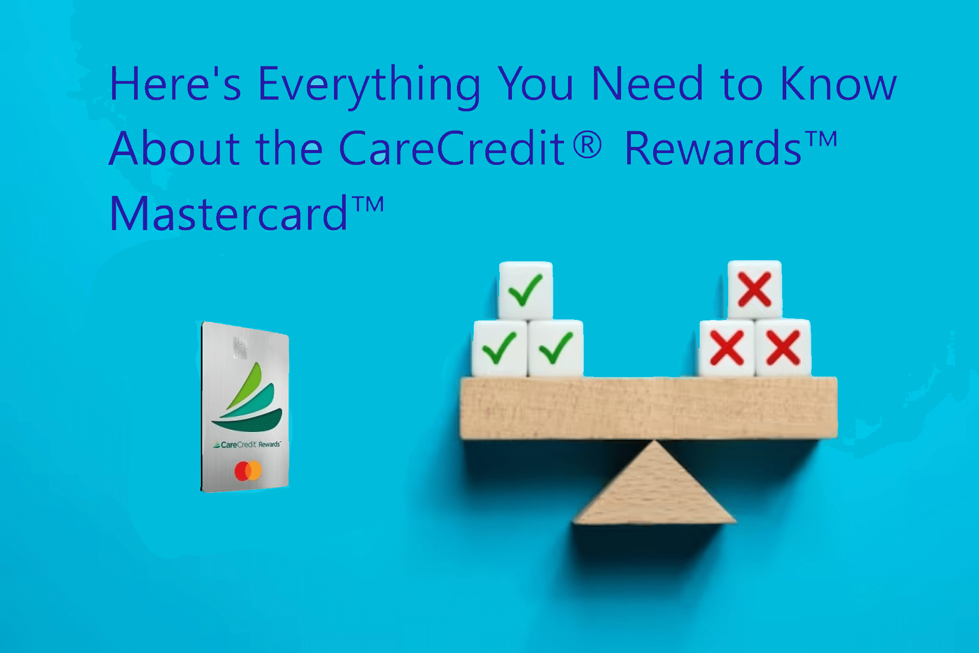 what are the beenfits and drawbacks of the carecredit mastercard?