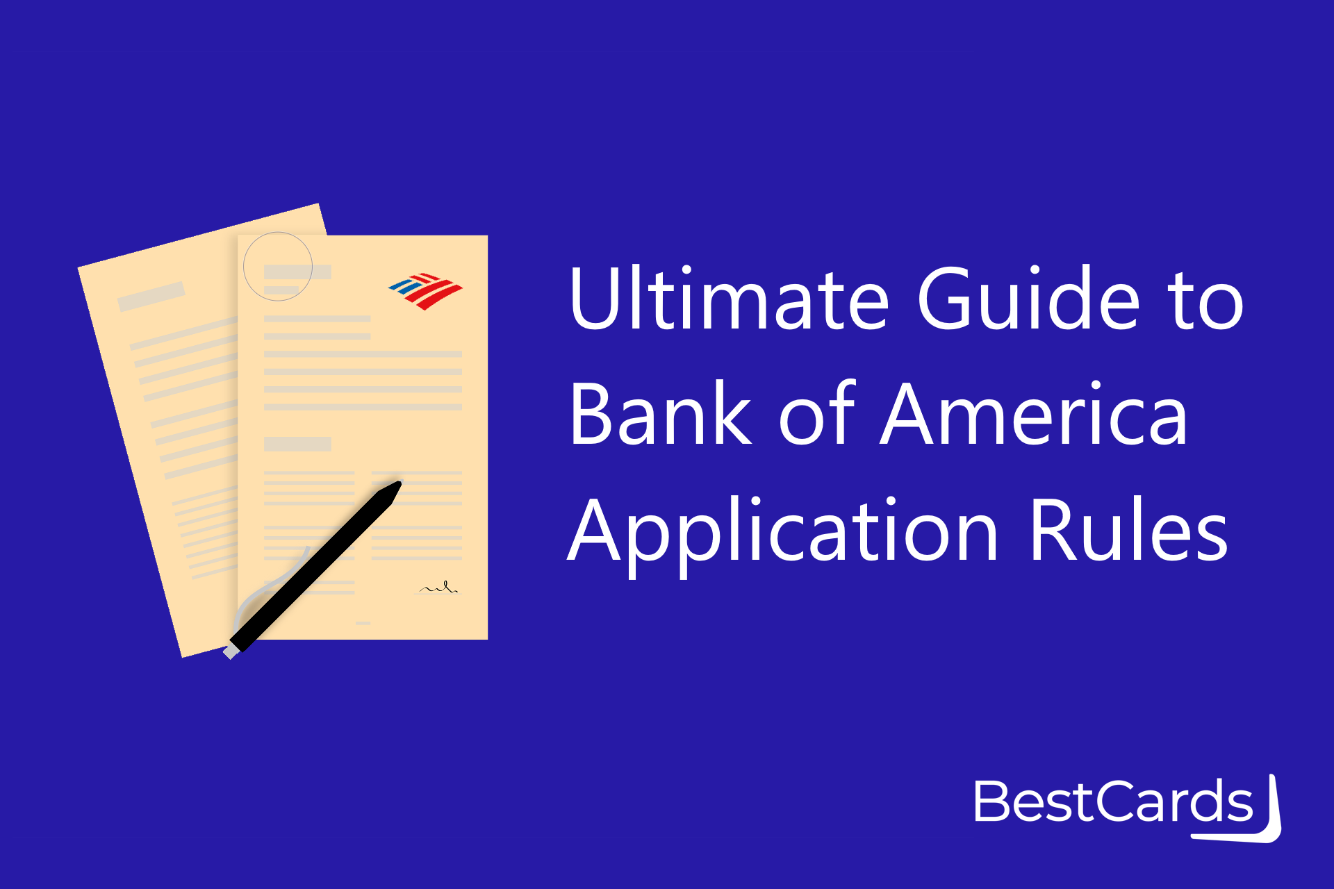 Ultimate Guide to Bank of America BOA Application Rules